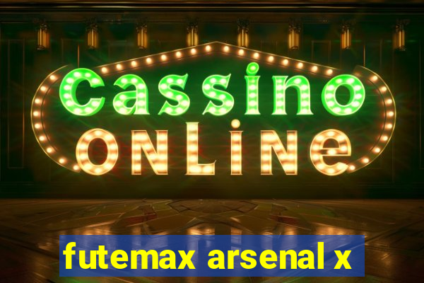 futemax arsenal x